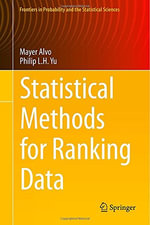 Statistical Methods for Ranking Data : Frontiers in Probability and the Statistical Sciences - Mayer Alvo