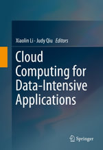 Cloud Computing for Data-Intensive Applications : Computer Science (R0) - Author