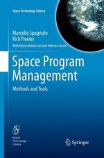 Space Program Management : Methods and Tools - Federico Nasini