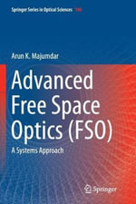 Springer Optical Sciences : A Systems Approach - Arun K. Majumdar