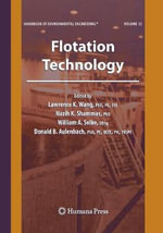 Flotation Technology : Volume 12 - Donald B. Aulenbach