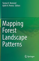 Mapping Forest Landscape Patterns - Ajith H. Perera