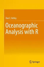 Oceanographic Analysis with R - Dan E. Kelley