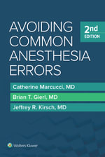 Avoiding Common Anesthesia Error - Catherine Marcucci