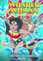 Cheetah Unleashed : Wonder Woman the Amazing Amazon - Brandon T. Snider