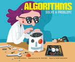 Algorithms : Solve a Problem! - Blake Hoena