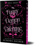 My Funny Demon Valentine : Deluxe Limited Edition - Aurora Ascher