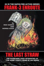 Frank-3 Enroute : The Last Straw - Rod Harris