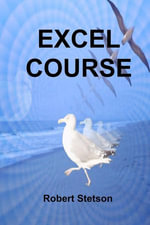 EXCEL COURSE - Robert Stetson