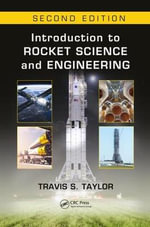 Introduction to Rocket Science and Engineering - Travis S.  Taylor