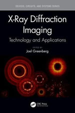 X-Ray Diffraction Imaging : Technology and Applications - Joel Greenberg