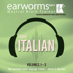 Rapid Italian, Vols. 1-3 - Earworms Learning
