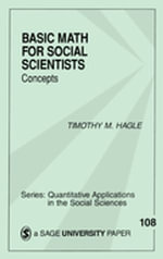 Basic Math for Social Scientists : Concepts - Timothy M. Hagle