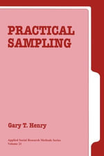 Practical Sampling : Applied Social Research Methods - Gary T. Henry