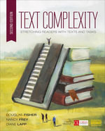 Text Complexity : Stretching Readers With Texts and Tasks - Douglas Fisher