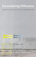 Encountering Difference - Robin Cohen