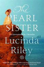 The Pearl Sister : The Seven Sisters: Book 4 - Lucinda Riley