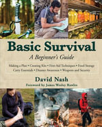 Basic Survival : A Beginner's Guide - David Nash
