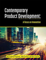 Contemporary Product Development : A Focus on Innovation - Keith Edmund Ferguson