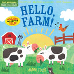 Indestructibles : Hello, Farm! : Indestructibles - Amy Pixton