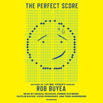The Perfect Score : The Perfect Score Series : Book 1 - Robbie Daymond