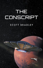 The Conscript - Scott Bradley