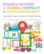 Research Methods in Tourism, Hospitality and Events Management - Paul Brunt