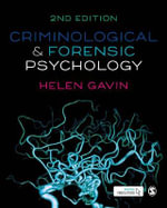 Criminological and Forensic Psychology : 2nd edition - Helen Gavin