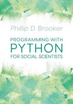 Programming with Python for Social Scientists - Phillip Brooker