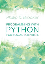 Programming with Python for Social Scientists - Phillip D. Brooker