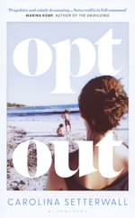 Opt Out - Carolina Setterwall