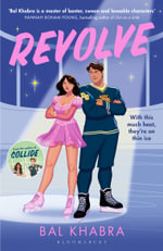 Revolve : The must-read enemies to lovers ice hockey romance from the TikTok sensation and Sunday Times bestselling author - Bal Khabra
