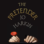 The Pretender : 'A frontrunner for historical fiction book of the year' - THE TIMES - Jo Harkin
