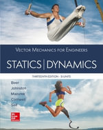 VECTOR MECHANICS FOR ENGINEERS : STATICS AND DYNAMICS, SI - Ferdinand P. Beer