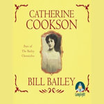 Bill Bailey : The Bailey Chronicles - Susan Jameson