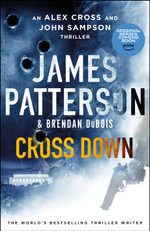 Cross Down : The Sunday Times bestselling thriller - Brendan DuBois