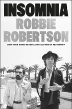 Insomnia - Robbie Robertson