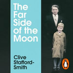 The Far Side of the Moon : Trials of My Father - Clive Stafford Smith