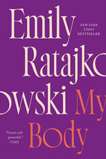 My Body - Emily Ratajkowski