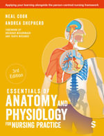 Essentials of Anatomy and Physiology for Nursing Practice - Andrea Shepherd