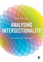 Analysing Intersectionality : A Toolbox of Methods - Keming Yang