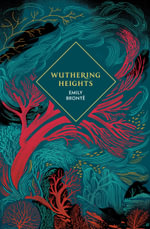 Wuthering Heights : Vintage Collector's Classics - Emily Brontë
