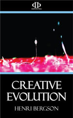 Creative Evolution - Henri Bergson