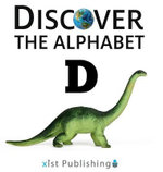 D : Discover the Alphabet - Xist Publishing