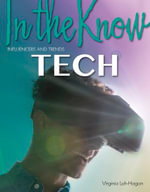 Tech : In the Know: Influencers and Trends - Virginia Loh-Hagan