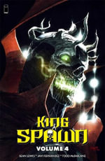 King Spawn Volume 4 : Spawn - Sean Lewis