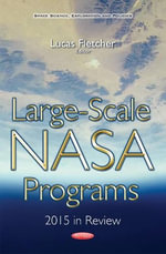 Large-Scale NASA Programs : 2015 in Review - Lucas Fletcher