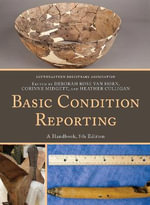 Basic Condition Reporting : A Handbook - Corinne Midgett