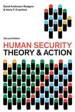 Human Security : Theory and Action - David Andersen-Rodgers