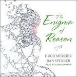 The Enigma of Reason - Hugo Mercier